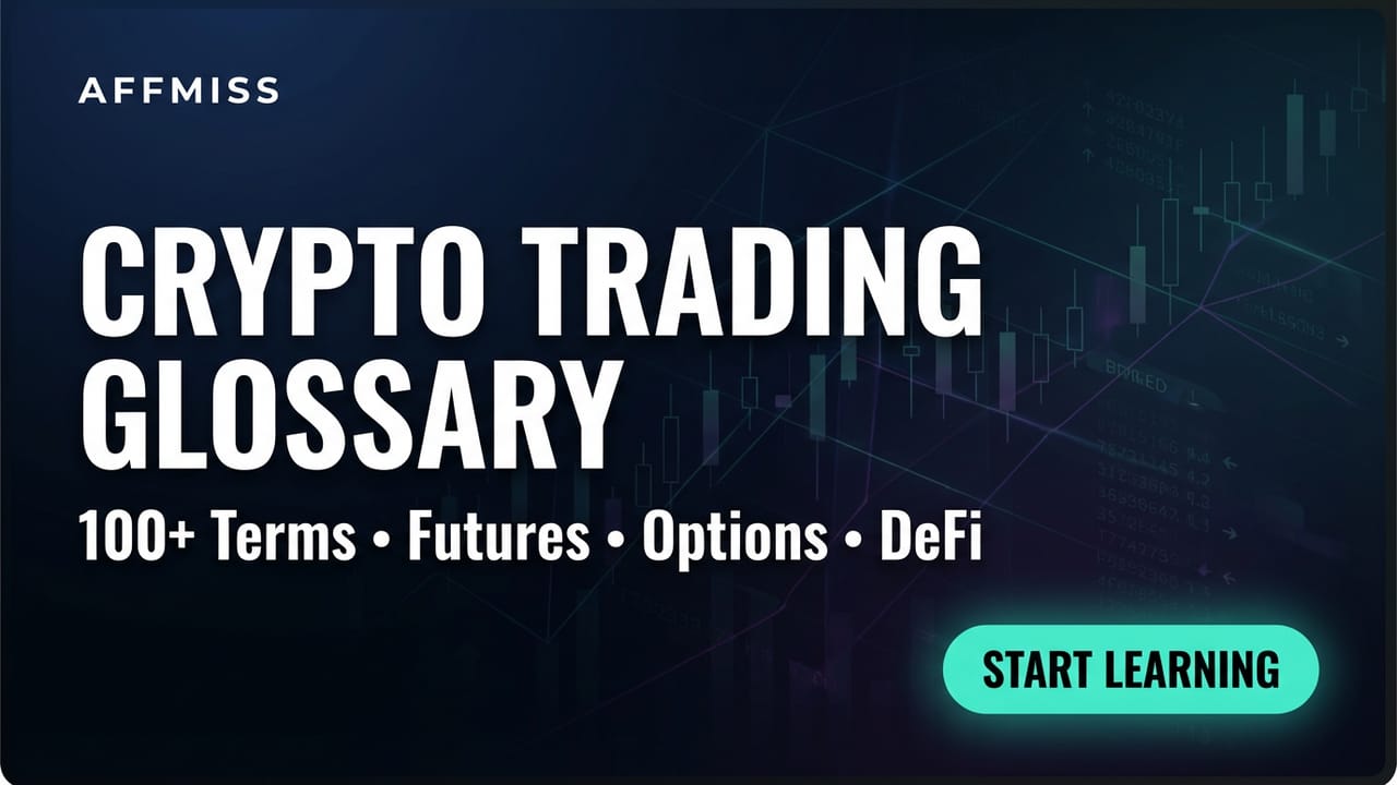 Crypto Trading Terminology Glossary: 100+ Essential Terms Every Trader Must Know